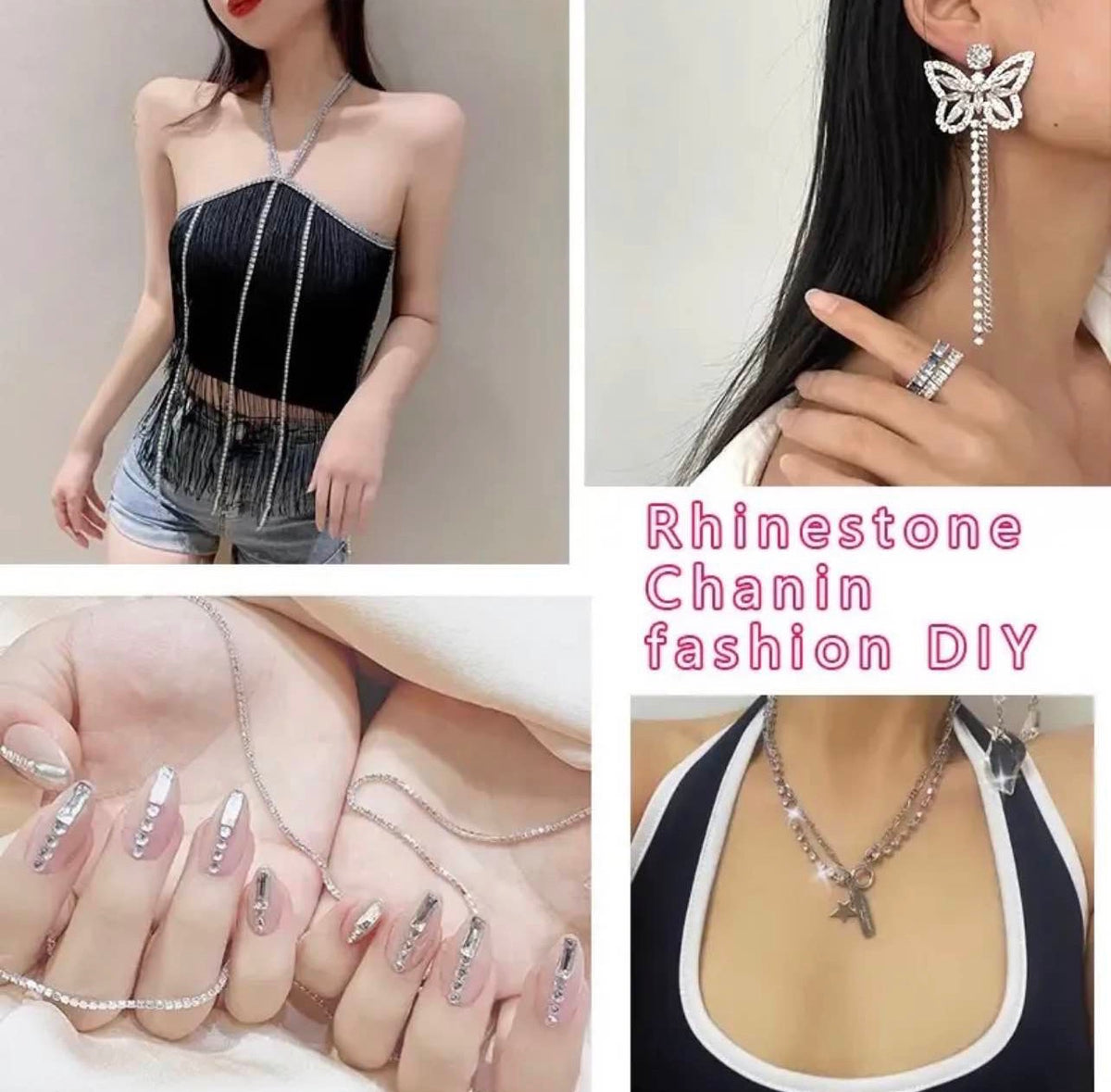 A four-panel collage showcasing rhinestone chain fashion DIY jewelry on a model. The panels show a black strapless top with silver chain fringe, a butterfly-shaped dangling earring, a silver ring, and a hand chain with nail art.